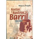 livro rostos e rastros no barril 1954-2004 pluma (mp)