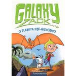 livro galaxy zack o planeta pre histórico fundamento (mp)