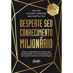 livro desperte seu conhecimento milionário gente (mp)