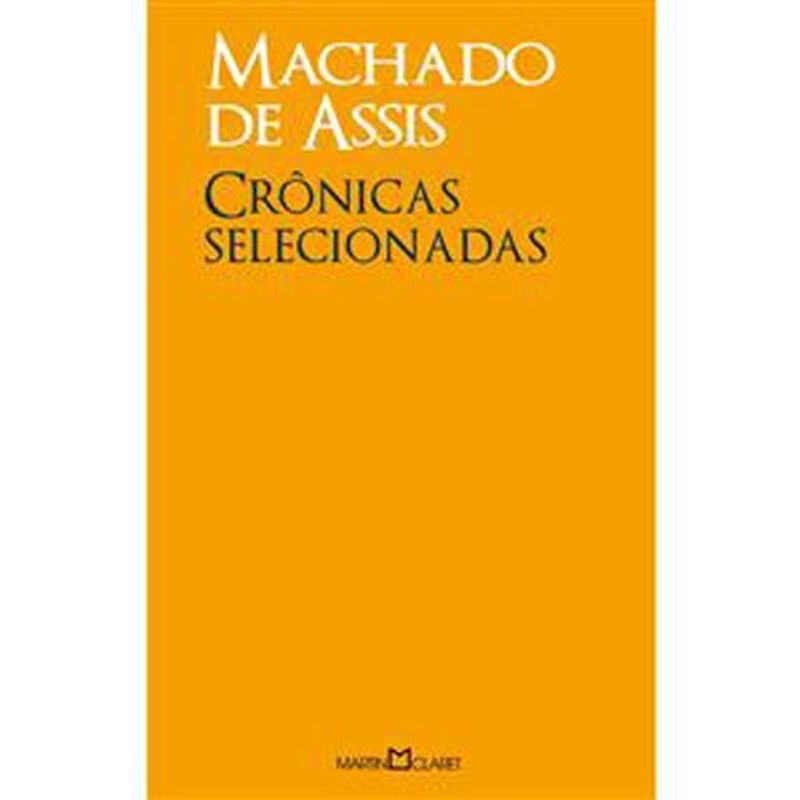 livro crônicas selecionadas 279 obra-prima martin claret ltda (mp)