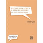 livro história da áfrica e afro-brasileira selo negro (mp)