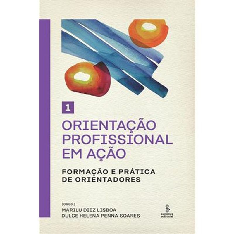 livro orientação profissional em ação volume 1 summus (mp)