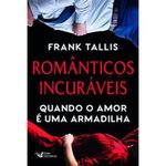 livro românticos incuráveis faro editorial (mp)