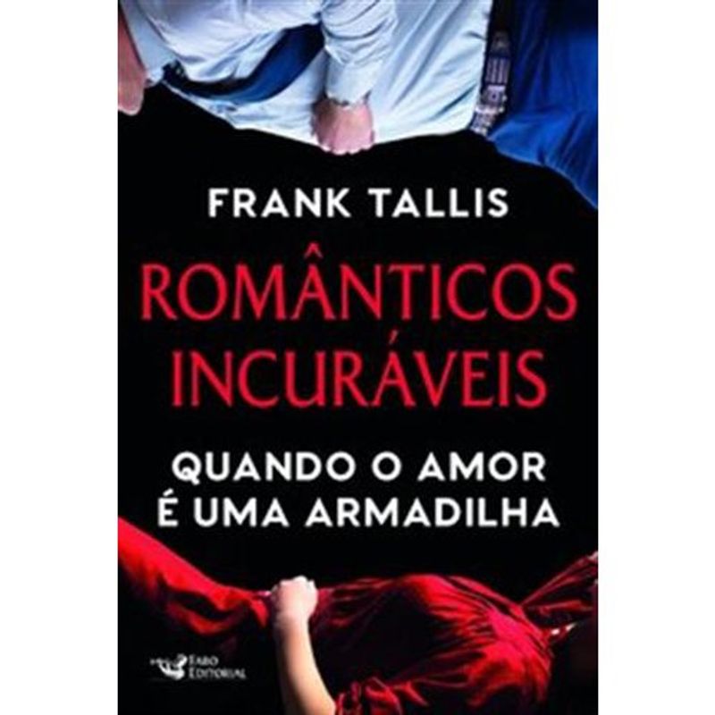 livro românticos incuráveis faro editorial (mp)
