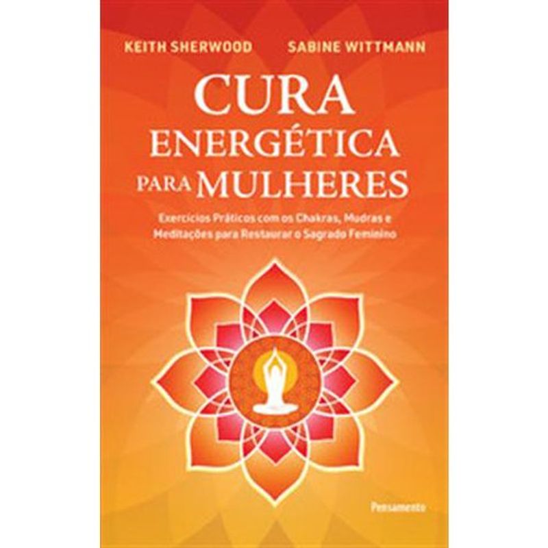 livro cura energética para mulheres pensamento (mp)
