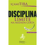 livro disciplina limite na medida certa integrare editora (mp)
