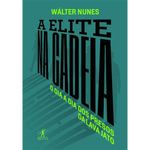 livro a elite na cadeia objetiva (mp)
