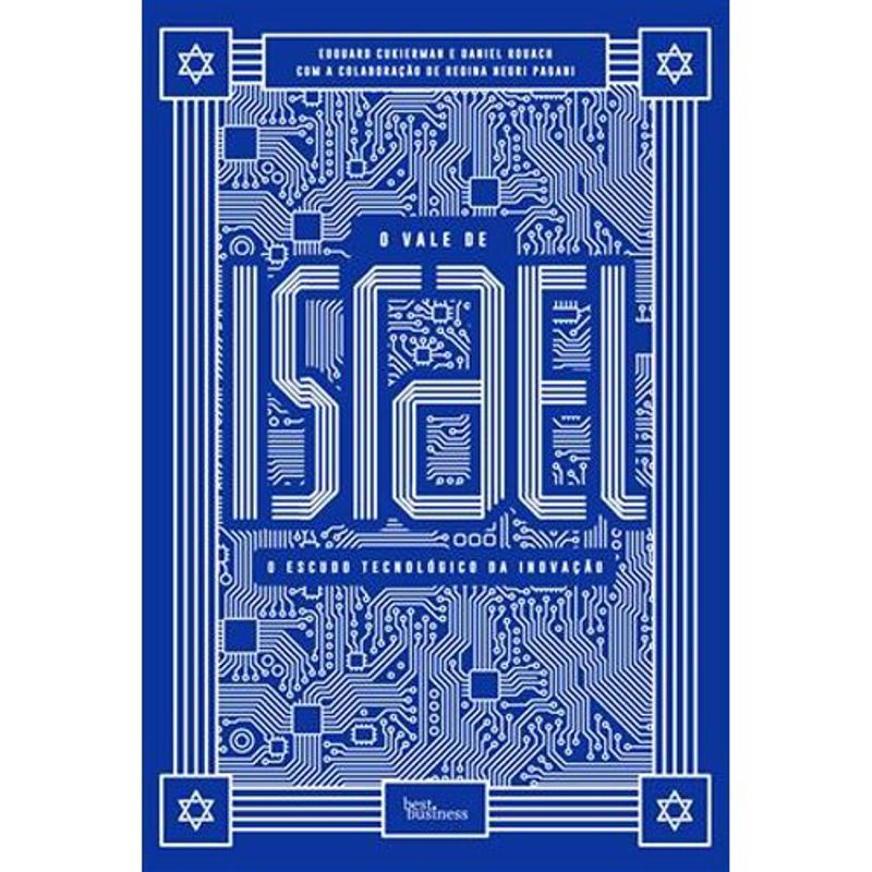livro o vale de israel: o escudo tecnológico da inovação best bus iness (mp)