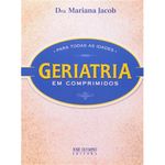 livro geriatria em comprimidos para todas as idades jose olympio (mp)
