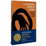 livro o invencível verão de liliana vencedor do prêmio pulitzer 2024 ( mp) autêntica