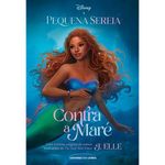 livro a pequena sereia contra a maré universo dos livros (mp)