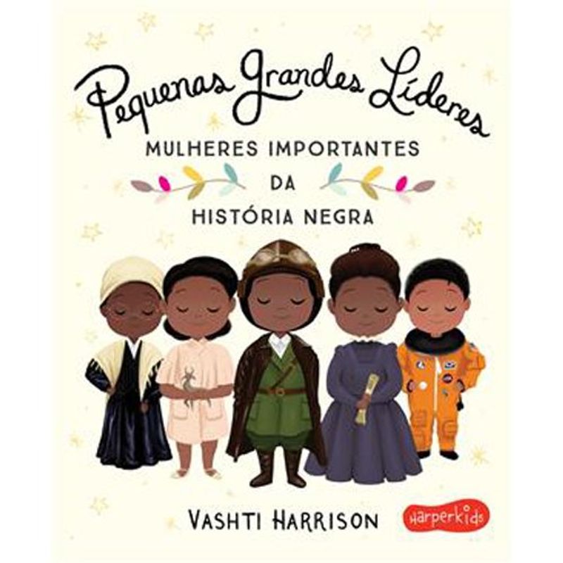 livro pequenas grandes líderes harperkids (mp)