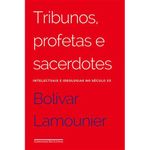 livro tribunos profetas e sacerdotes companhia das letras (mp)
