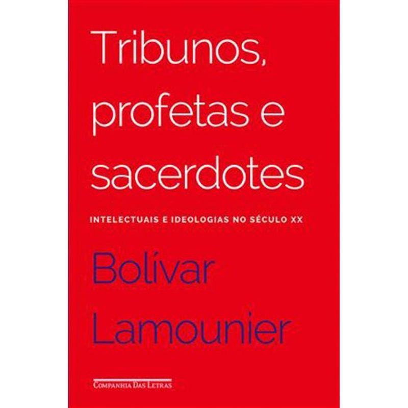 livro tribunos profetas e sacerdotes companhia das letras (mp)