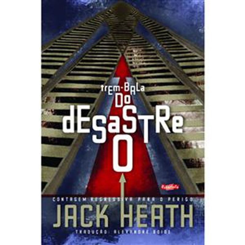 livro o desastre do trem-bala escarlate (mp)