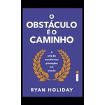 livro o obstáculo é o caminho intrínseca (mp)