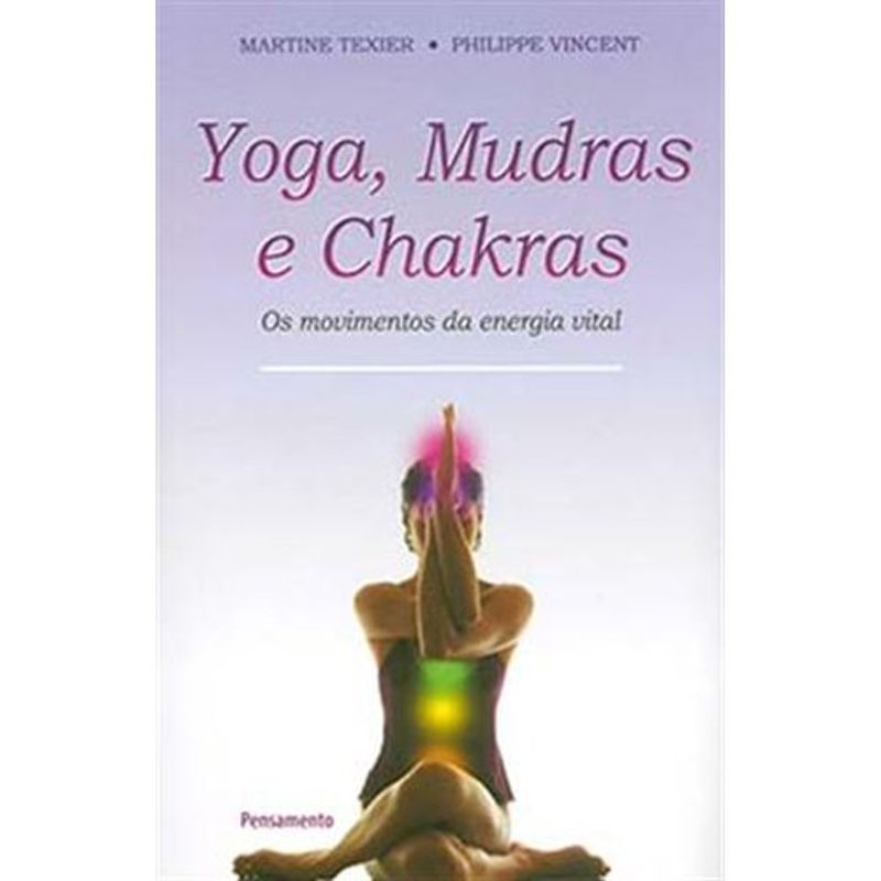 livro yoga, mudras e chakras pensamento (mp)