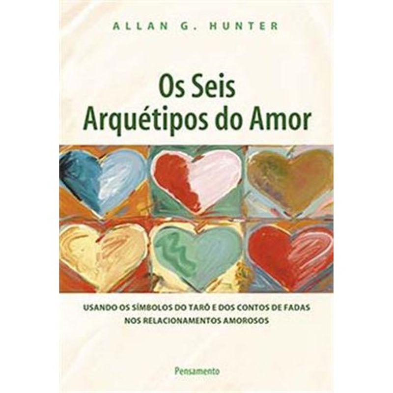 livro os seis arquétipos do amor pensamento (mp)