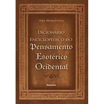 livro o dicionário enciclopédico do pensamento esotérico ocidental pensamento (mp)