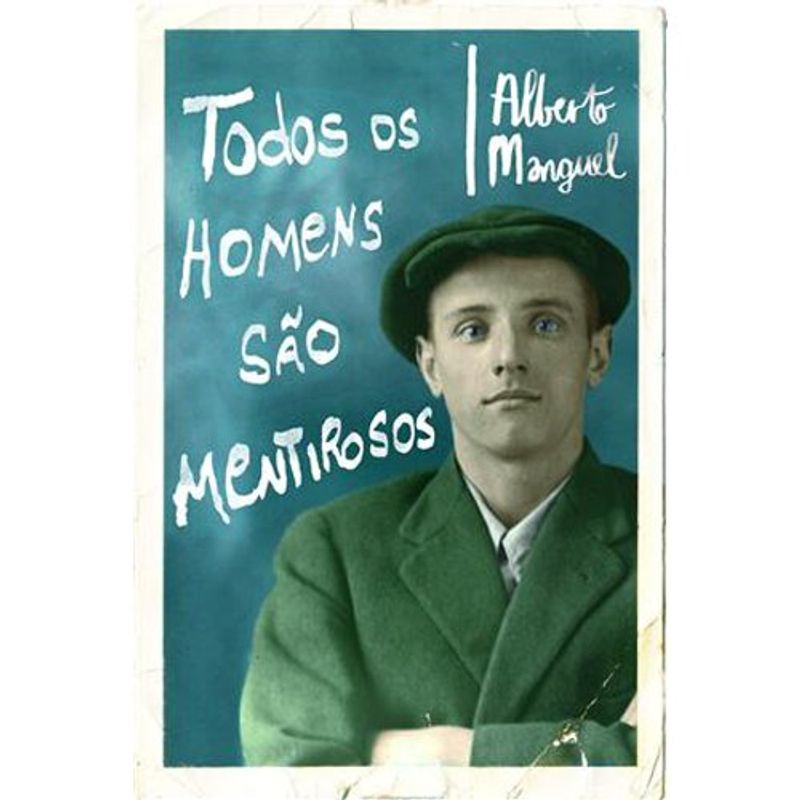 livro todos os homens são mentirosos companhia das letras (mp)
