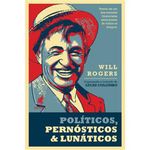 livro políticos, pernósticos & lunáticos gryphus (mp)