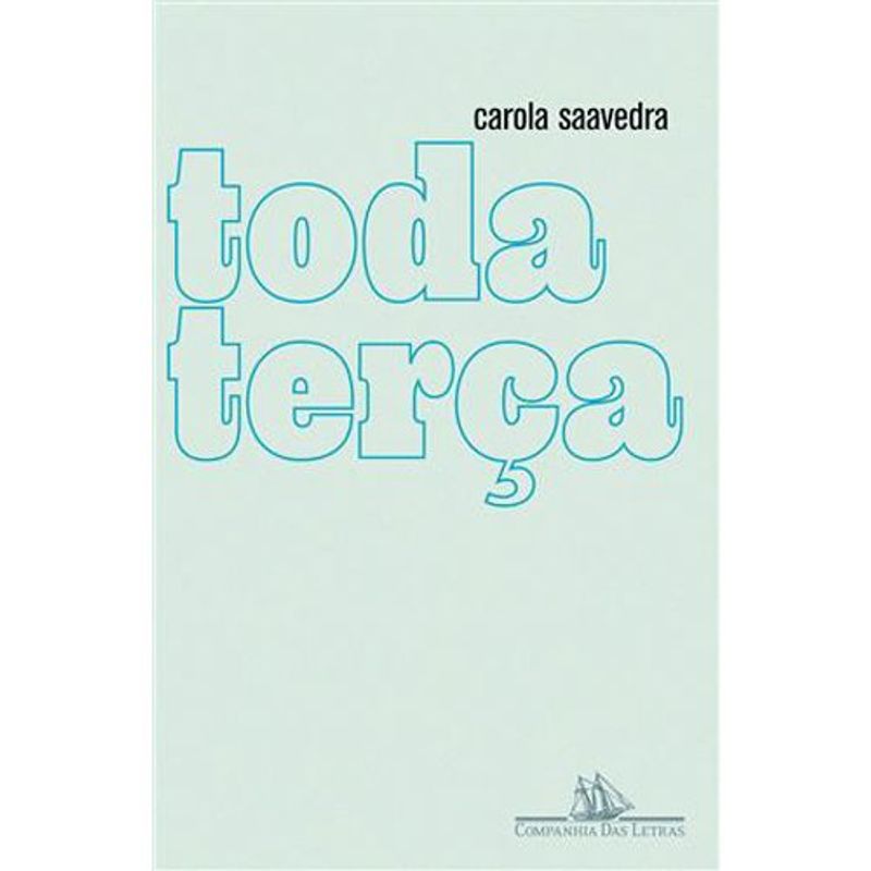 Livro Toda Terça Companhia das Letras