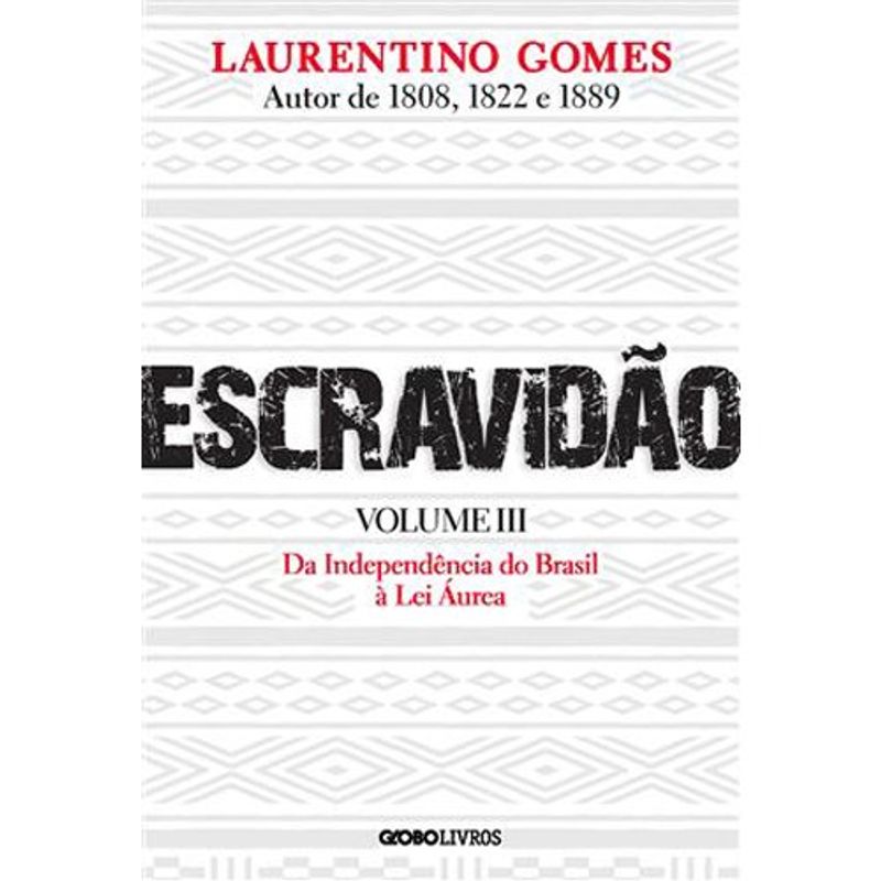 livro escravidão volume 3 globo livros (mp)