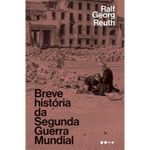 livro breve história da segunda guerra mundial todavia (mp)