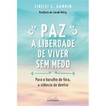 livro paz: a liberdade de viver sem medo gente autoridade (mp)