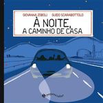 livro à noite, a caminho de casa pequena zahar (mp)