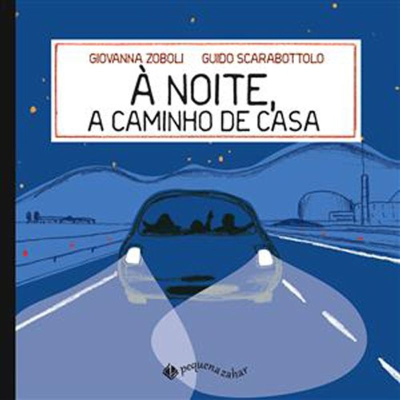 livro à noite, a caminho de casa pequena zahar (mp)