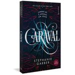 livro caraval (trilogia caraval, vol. 1) (nova tradução/nova edição pe la gutenberg) gutenberg (mp)