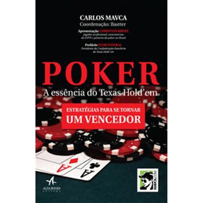 livro poker a essência do texas hold em alta books (mp)