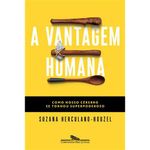 livro a vantagem humana companhia das letras (mp)
