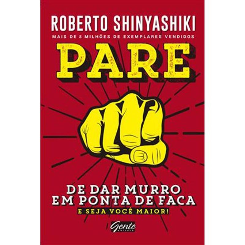 livro pare de dar murro em ponta de faca gente (mp)