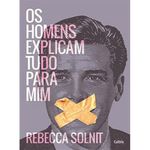 livro os homens explicam tudo para mim cultrix (mp)