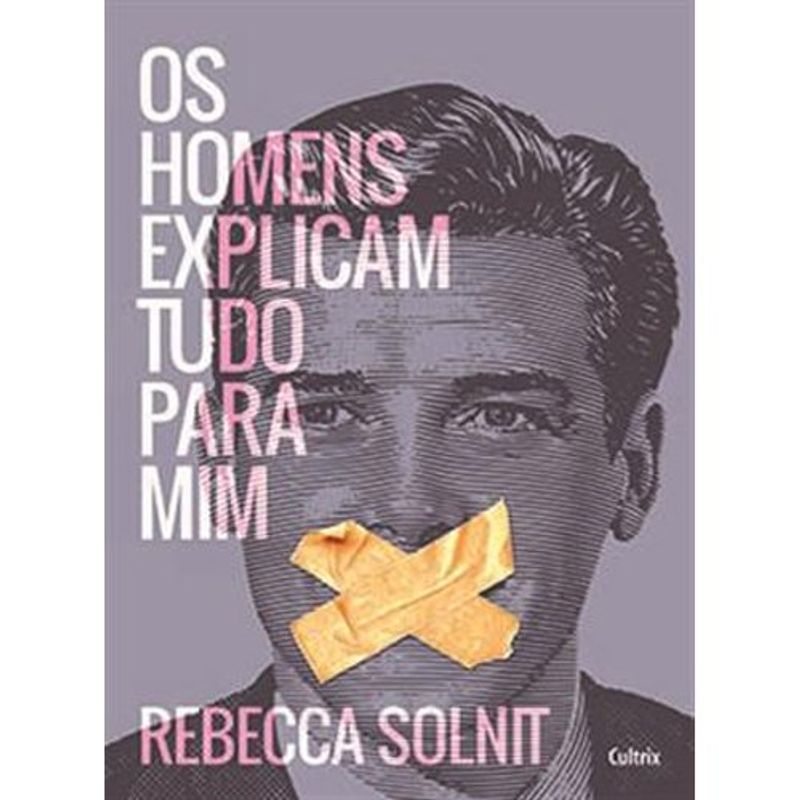 livro os homens explicam tudo para mim cultrix (mp)
