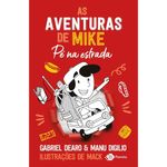 livro as aventuras de mike 5 pé na estrada editora outro planeta (mp)