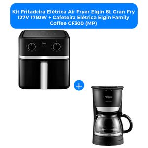 Kit Fritadeira Elétrica Air Fryer Elgin 8L Gran Fry 127V 1750W + Cafeteira Elétrica Elgin Family Coffee CF300 (MP)