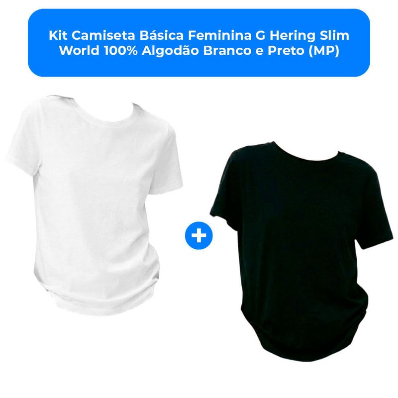 kit camiseta básica feminina g hering slim world 100% algodão branco e preto (mp)