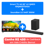 smart tv 4k 65" lg qned 65qned73asa + soundbar lg s40t 300w