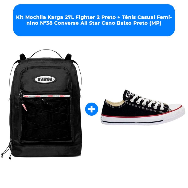kit mochila karga 27l fighter 2 preto + tênis casual feminino n°38 converse all star cano baixo preto (mp)