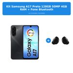 kit samsung a17 preto 128gb 50mp 4gb ram + galaxy buds core preto
