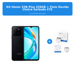 kit honor x5b plus 256gb + fone ouvido choice earbuds x7e